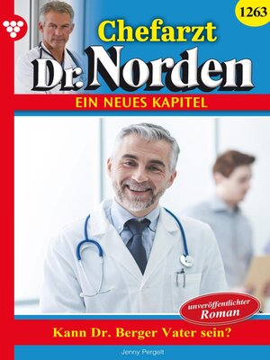 cover image of Kann Dr. Berger Vater sein?
